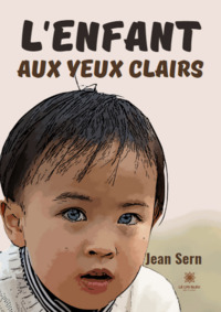 L’enfant aux yeux clairs