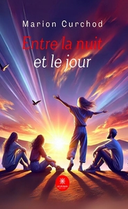 Entre la nuit et le jour