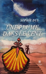 Une plume dans le vent