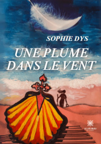 Une plume dans le vent