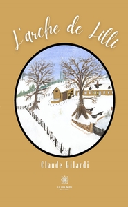 L'ARCHE DE LILLI