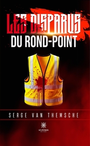Les disparus du rond-point