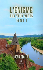 L'énigme aux yeux verts.