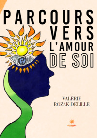 Parcours vers l’amour de soi