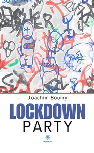 Lockdown party