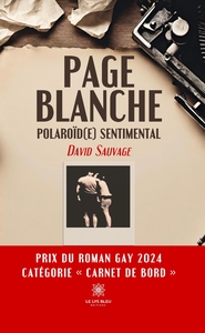 PAGE BLANCHE - POLAROID(E) SENTIMENTAL