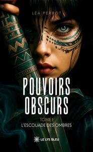 Pouvoirs obscurs
