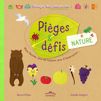 Pièges et défis - Nature