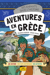 AVENTURES EN GRECE