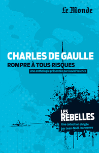 Les rebelles, Charles de Gaulle (tome 12)