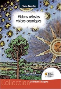 VISIONS CELESTES - VISIONS COSMIQUES