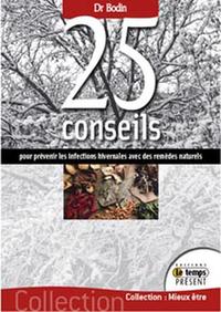 25 conseils prévenir infections hivernales