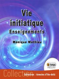 Vie initiatique - Enseignements