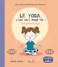 Le Yoga, c'est fait pour toi !