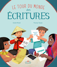 Le tour du monde des écritures