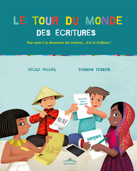 Le tour du monde des écritures