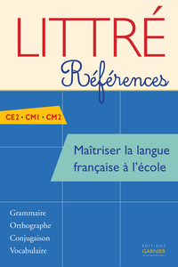 Maîtriser la langue française à l'école  CE2/CM1/CM2