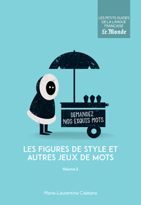 Les figures de style et autres jeux de mots (volume 2)