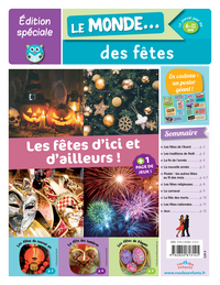 Edition spéciale : le monde des fêtes 