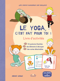 Le Yoga, c'est fait pour toi !