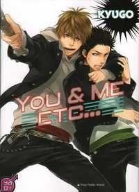You and me etc.
