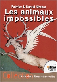 LES ANIMAUX IMPOSSIBLES