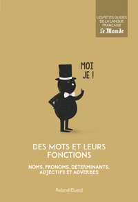 Des mots et leurs fonctions