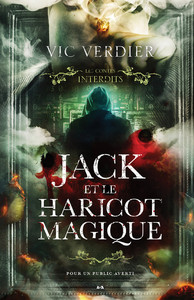 Jack et le haricot magique - Les contes interdits