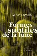 FORMES SUBTILES DE LA FUITE