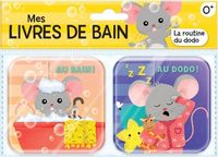 Mes livres de bain - La routine du dodo