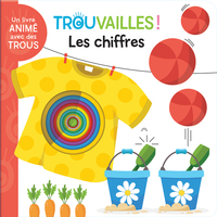 Les chiffres - Livre à trous dès 18 mois