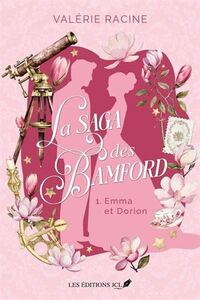 LA SAGA DES BAMFORD V 01 EMMA ET DORION