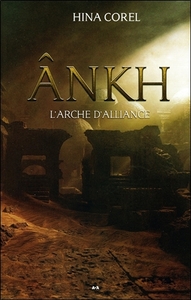 Ankh Tome 3 - L'arche d'alliance