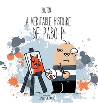 La véritable histoire de Pabo P.