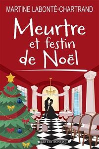 MEURTRE ET FESTIN DE NOEL