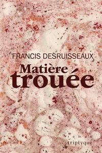 MATIERE TROUEE