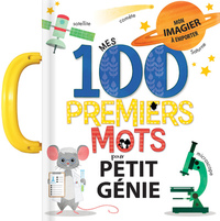 Mes 100 premiers mots de petit génie