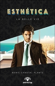 Esthética - La belle vie Tome 2