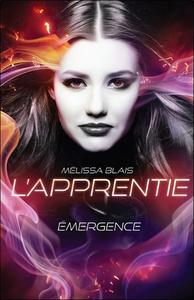 L'Apprentie Tome 1 - Emergence