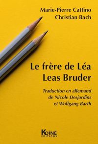 LE FRERE DE LEA / LEAS BRUDER