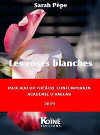 Les roses blanches