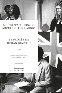 Le procès de Dedan Kimathi