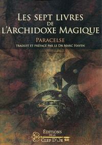 Les sept livres de l'Archidoxe magique