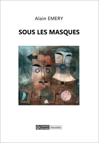 Sous les masques