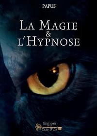 La Magie et l'Hypnose