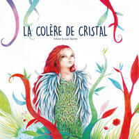 LA COLERE DE CRISTAL