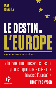 LE DESTIN DE L'EUROPE