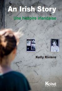 AN IRISH STORY UNE HISTOIRE IRLANDAISE