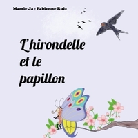 L'HIRONDELLE ET LE PAPILLON