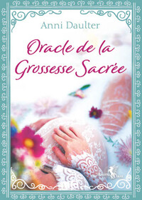 Oracle de la grossesse sacrée - Boîte cloche